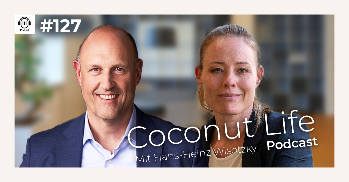 Coconut Life Podcast mit Hans-Heinz Wisotzky